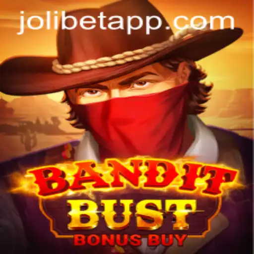 Explore the Thrilling World of BanditBustBonusBuy and Jolibet Login
