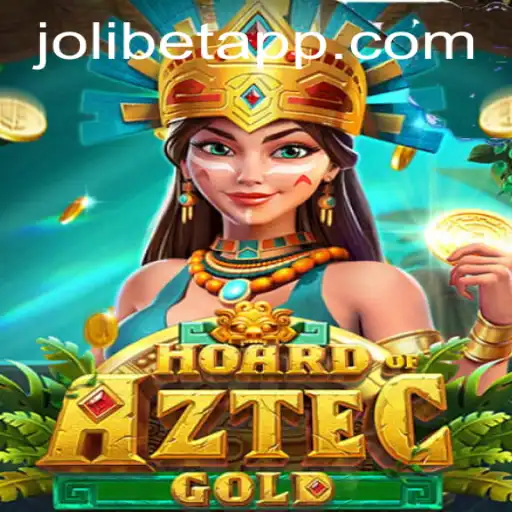 Discover the Thrilling World of HoardofAztecgold and Jolibet Login: A Comprehensive Guide