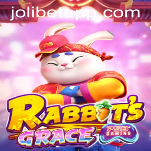 RabbitsGrace: A Journey into the Enchanting World of Jolibet